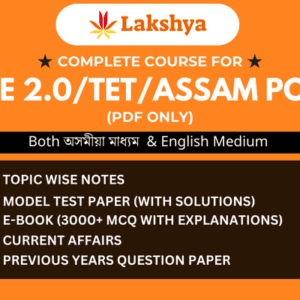 Complete course for ADRE/TET/ASSAM POLICE